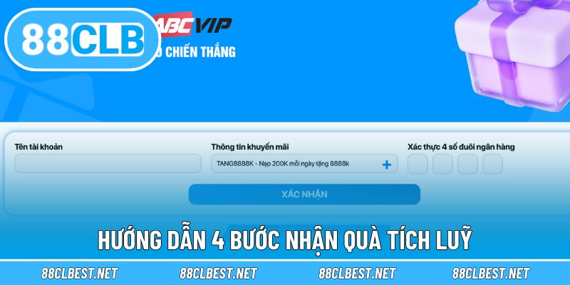 Hướng dẫn 4 bước nhận quà tích luỹ đơn giản