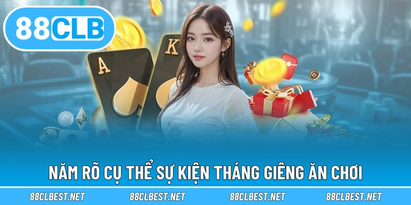 Năm rõ cụ thể sự kiện tháng giêng ăn chơi